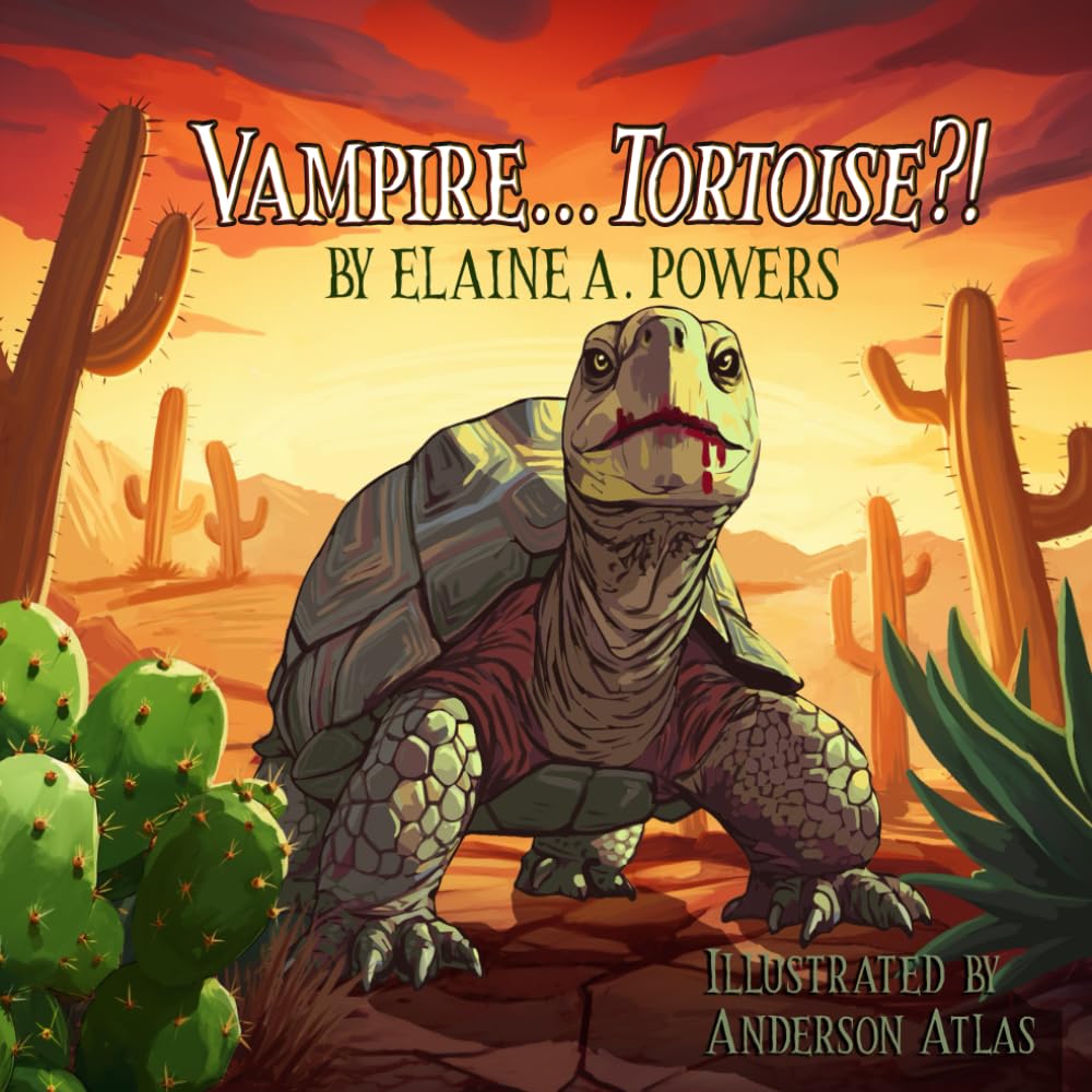 Book cover for Vampire...Tortoise?! with an illustrated desert tortoise with what appears to be blood dripping from its mouth.